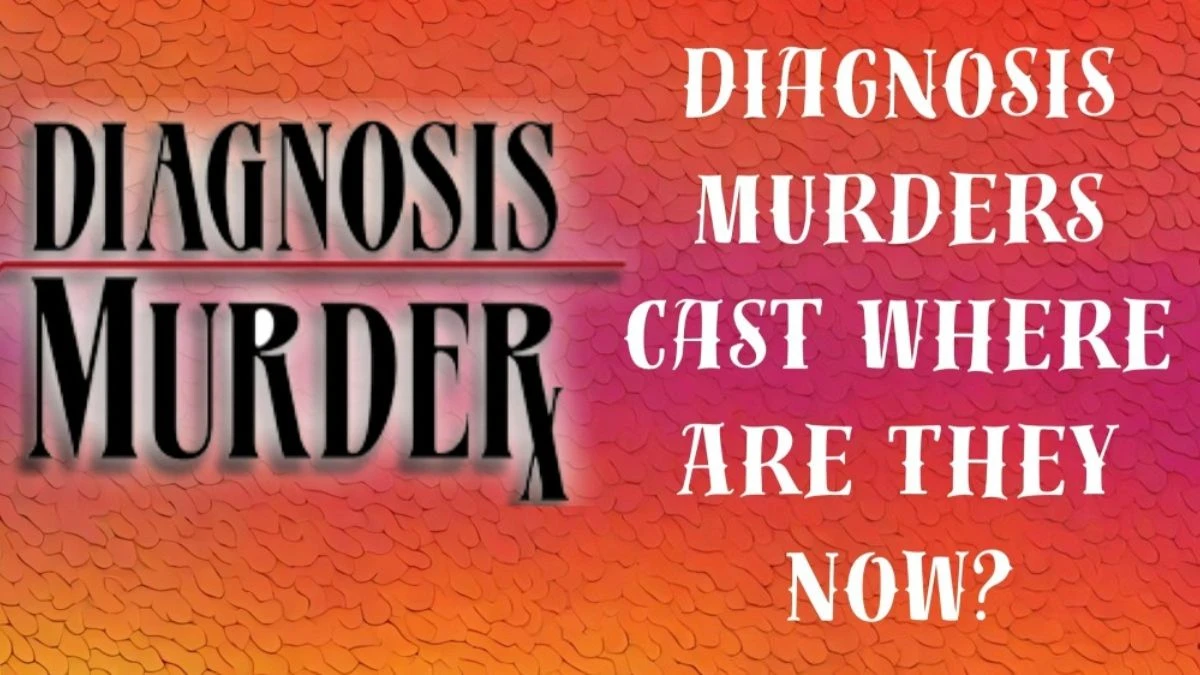 Diagnosis Murders Cast Where Are They Now?