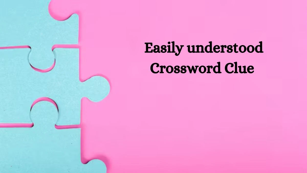 Easily understood Puzzle Page Crossword Clue Puzzle Answer from August 09, 2024