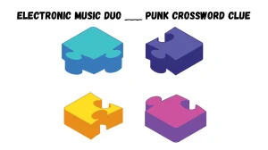 LA Times Electronic music duo ___ Punk Crossword Clue Puzzle Answer from August 02, 2024