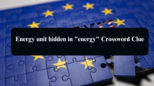 USA Today Energy unit hidden in energy Crossword Clue Puzzle Answer from August 16, 2024