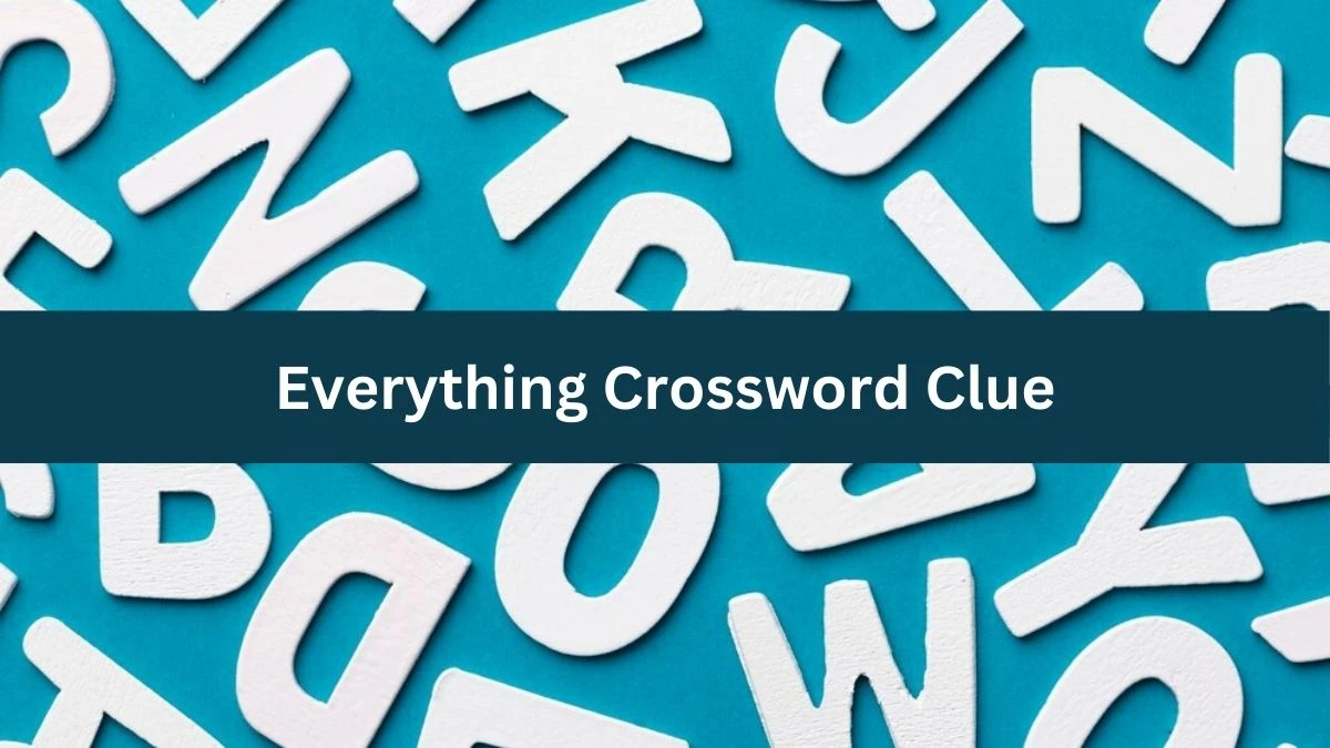 Everything Daily Themed Crossword Clue 3 letters Puzzle Answer from August 12, 2024