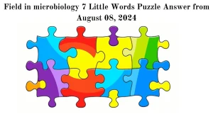 Field in microbiology 7 Little Words Puzzle Answer from August 08, 2024