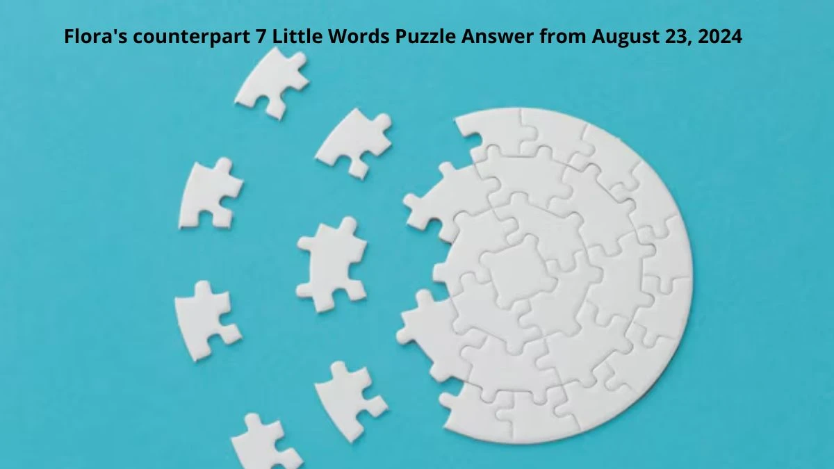 Flora's counterpart 7 Little Words Puzzle Answers from August 23, 2024