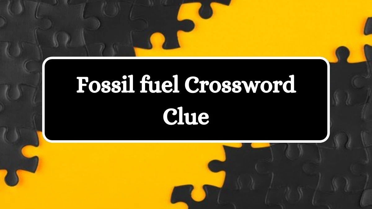 Fossil fuel Irish Daily Mail Quick Crossword Clue Puzzle Answer from August 31, 2024