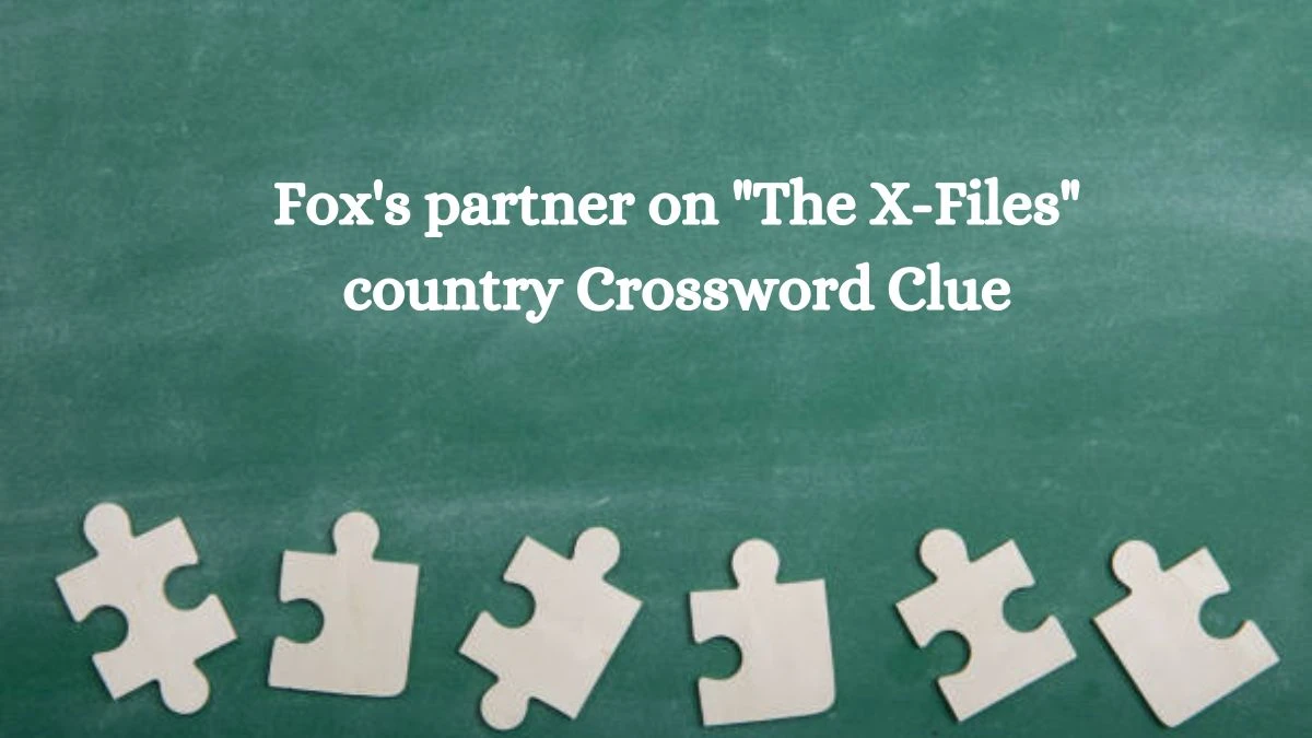 USA Today Fox's partner on The X-Files Crossword Clue Puzzle Answer from August 10, 2024