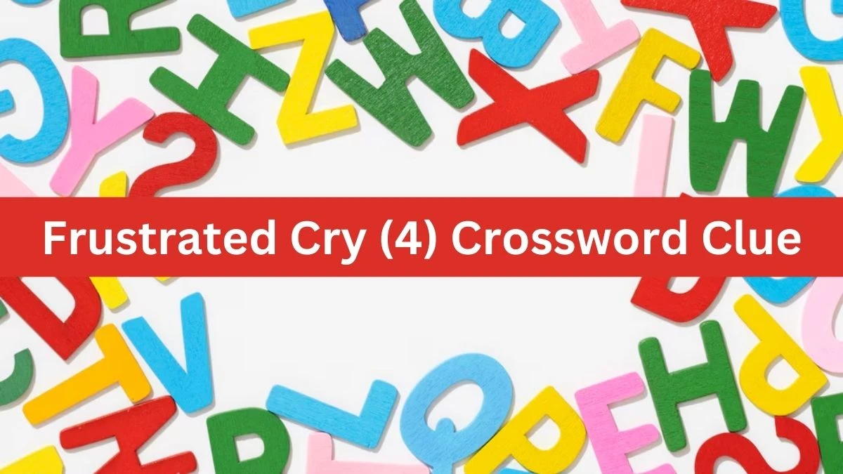 NYT Frustrated Cry (4) Crossword Clue Puzzle Answer from August 17, 2024