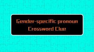 LA Times Gender-specific pronoun Crossword Puzzle Answer from August 16, 2024