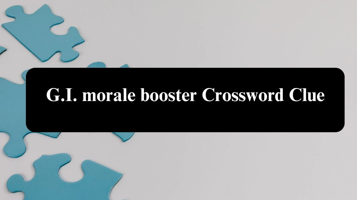 NYT G.I. morale booster (7) Crossword Clue Puzzle Answer from August 04, 2024