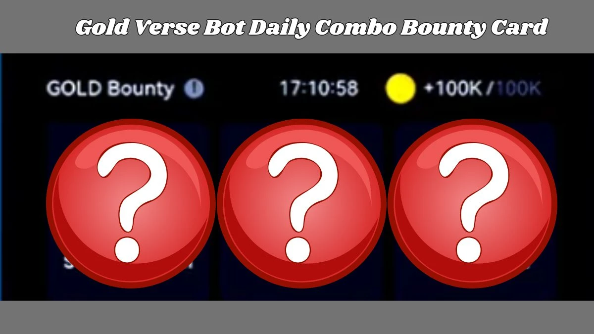 Gold Verse Bot Daily Combo Bounty Card 23 August 2024