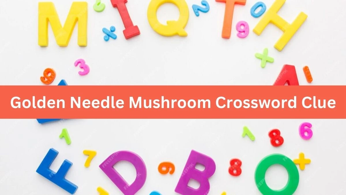 Golden Needle Mushroom Universal Crossword Clue Puzzle Answer from August 19, 2024