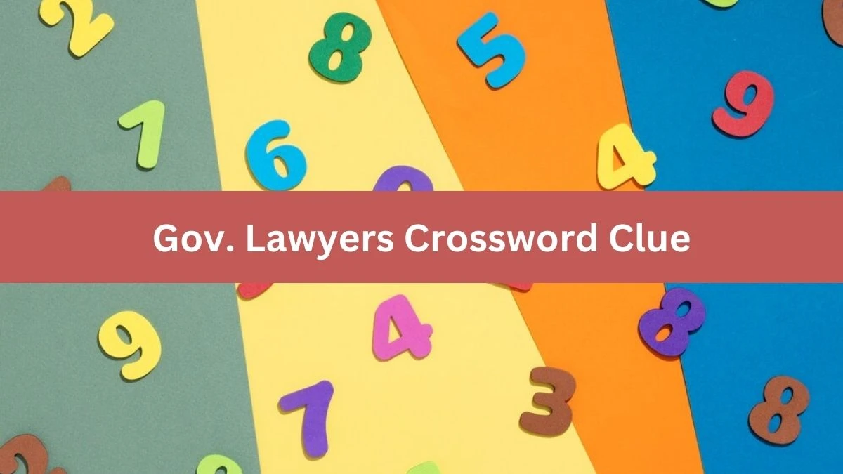 LA Times Gov. Lawyers Crossword Clue Puzzle Answer from August 18, 2024