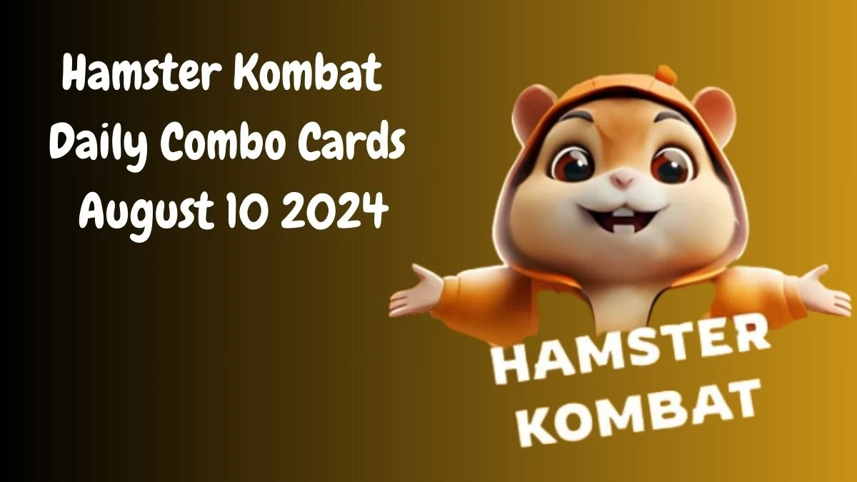 Hamster Kombat Daily Combo Cards August 10 2024