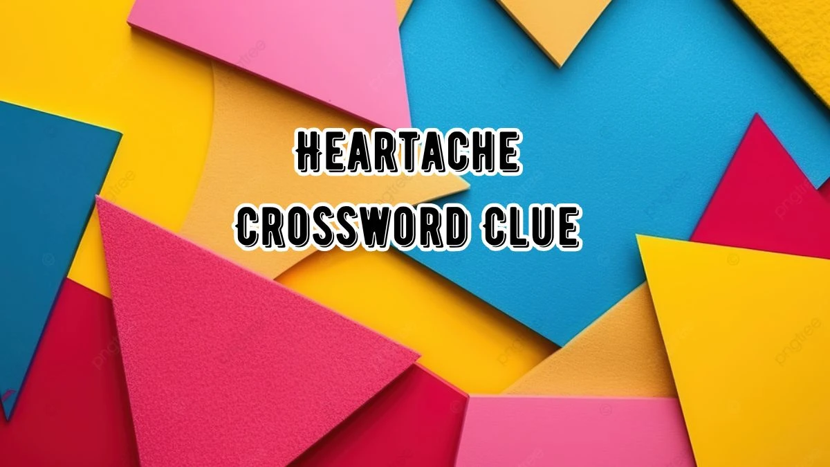 Heartache NYT Crossword Clue Puzzle Answer from August 22, 2024