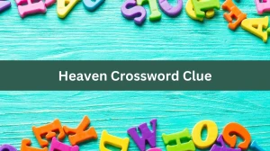 Heaven NYT Crossword Clue Puzzle Answer from August 03, 2024