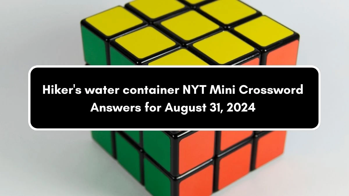 Hiker's water container NYT Crossword Clue