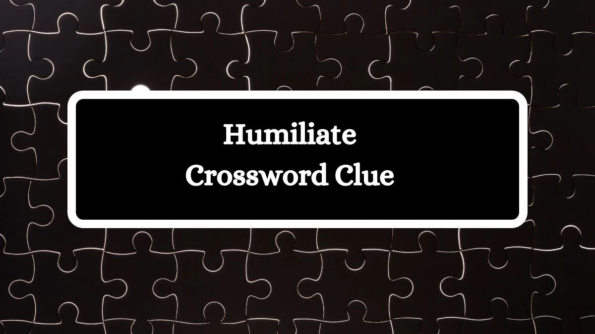 LA Times Humiliate Crossword Puzzle Answer from August 10, 2024