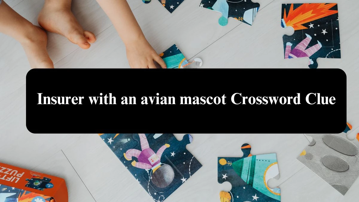 NYT Insurer with an avian mascot (5) Crossword Clue Puzzle Answer from August 07, 2024