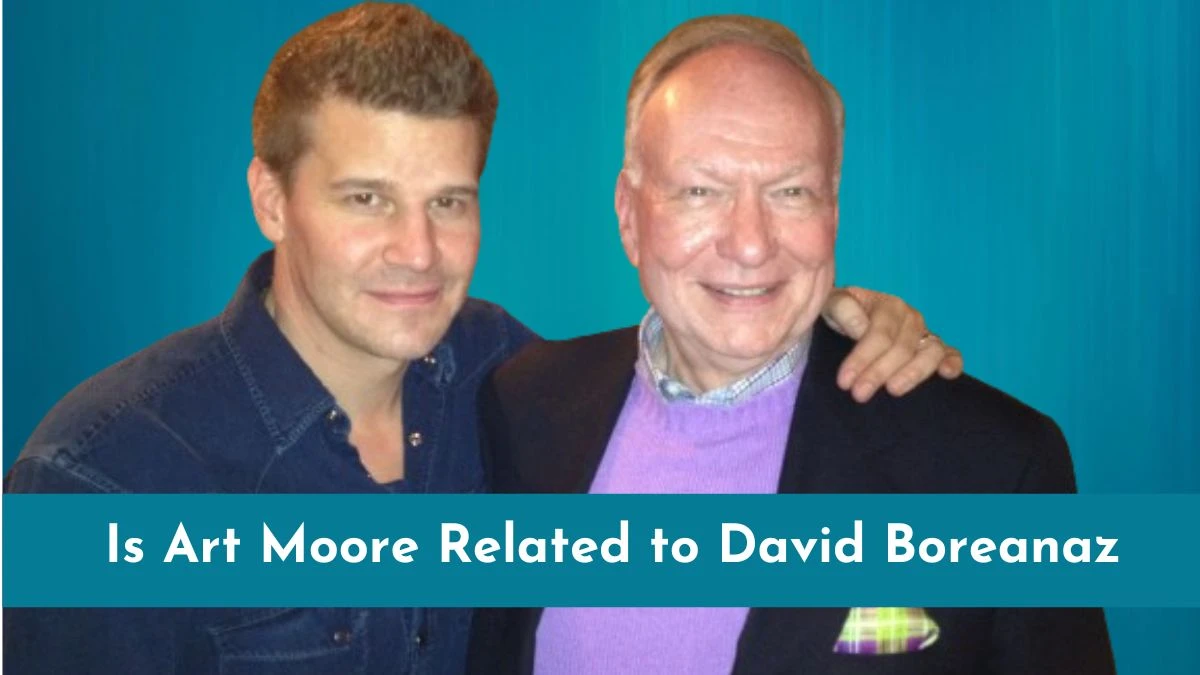 Is Art Moore Related to David Boreanaz? How is Art Moore Related to David Boreanaz?