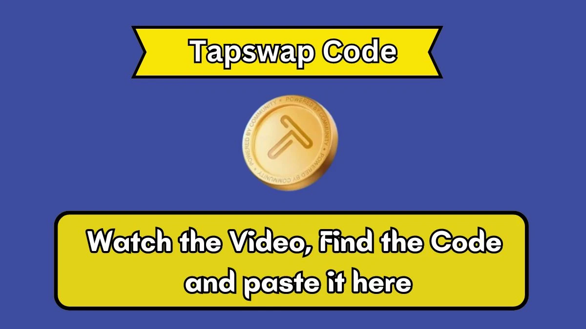 Make $755 While You Sleep TapSwap Video Code August 08, 2024