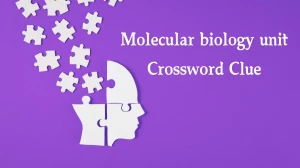 LA Times Molecular biology unit Crossword Clue Puzzle Answer from August 08, 2024