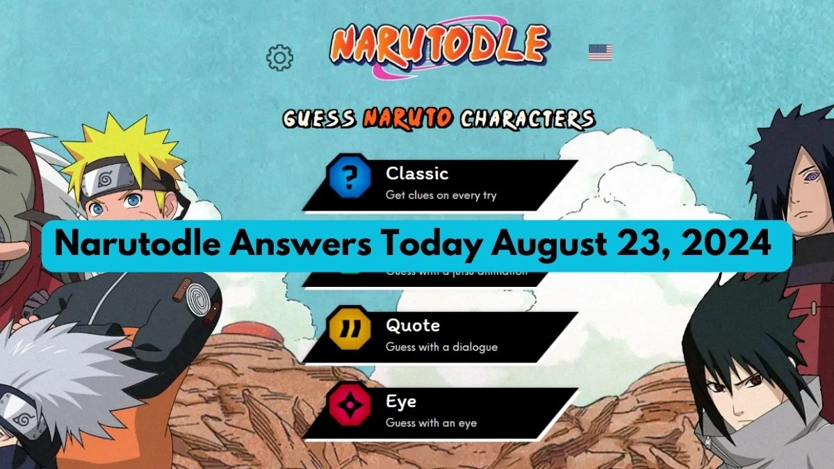 Narutodle Answers for Today August 23, 2024, Classic, Jutsu, Quote, and Eye