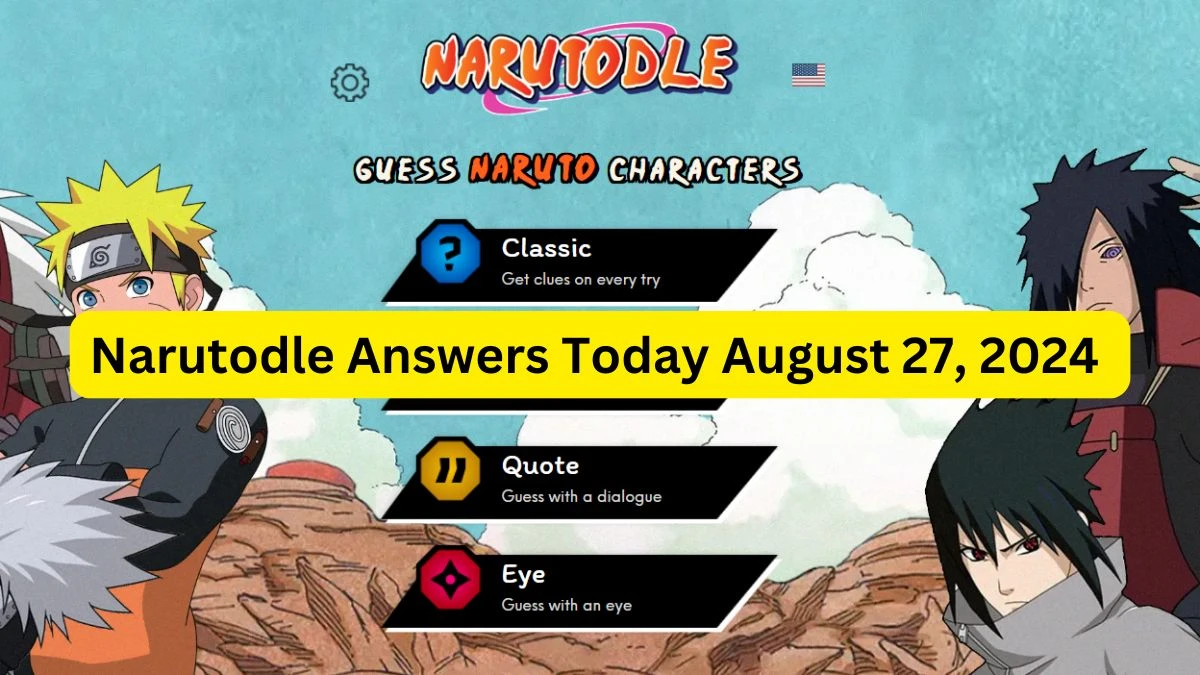 Narutodle Answers for Today August 27, 2024, Classic, Jutsu, Quote, and Eye