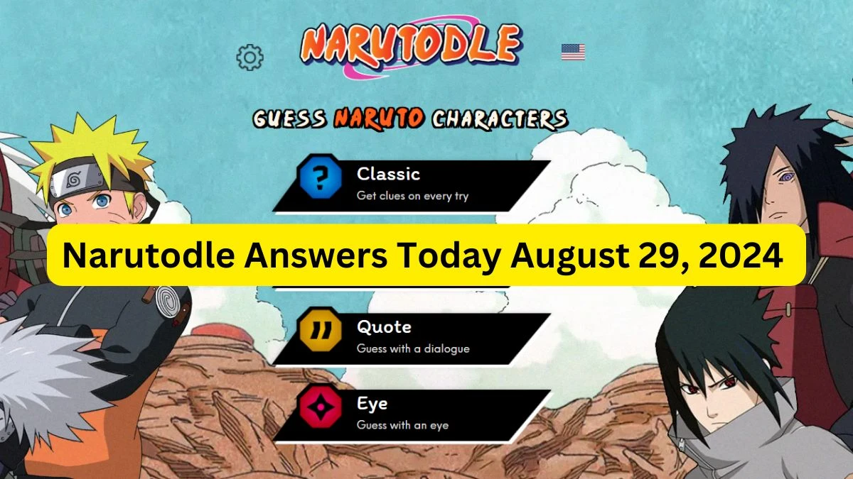 Narutodle Answers for Today August 29, 2024, Classic, Jutsu, Quote, and Eye