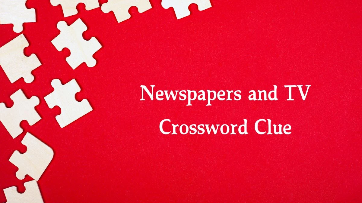 Newspapers and TV Daily Commuter Crossword Clue Puzzle Answer from August 10, 2024