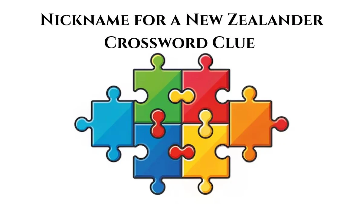 Daily Themed Nickname for a New Zealander Crossword Clue Puzzle Answer from August 10, 2024