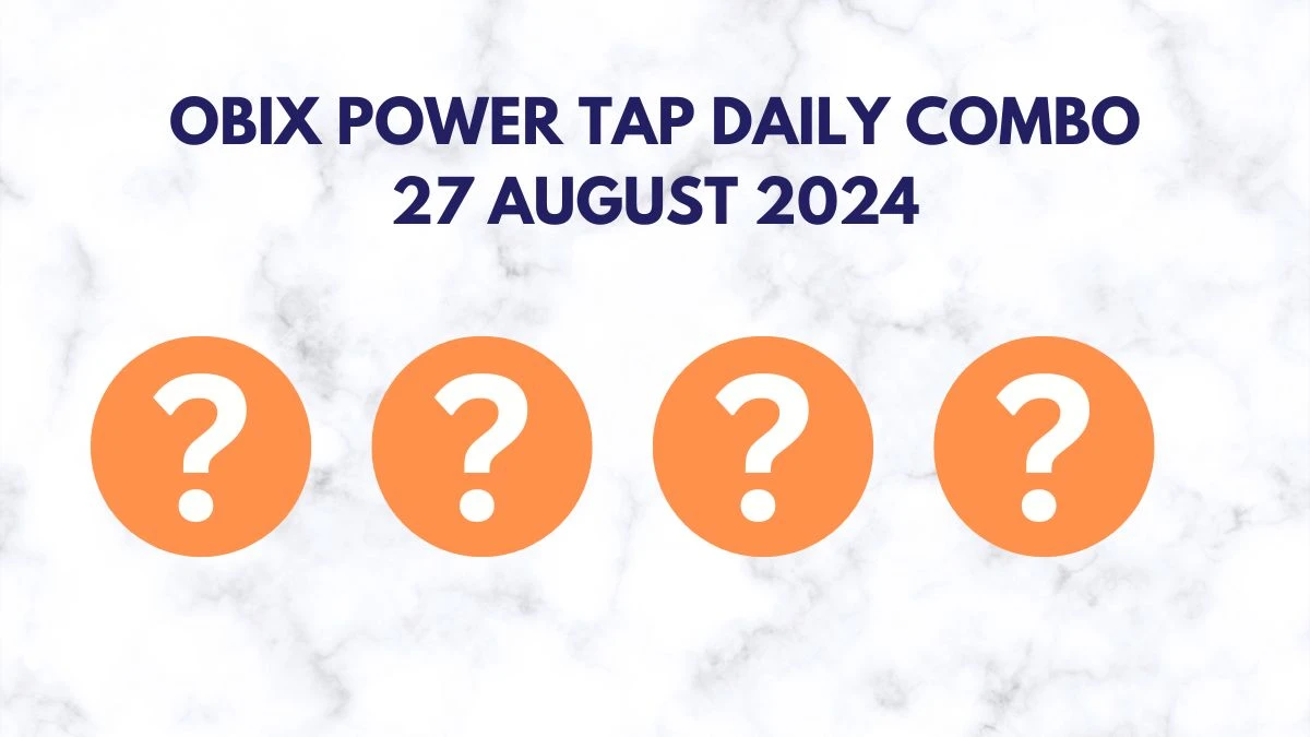 Obix Power Tap Daily Combo 27 August 2024