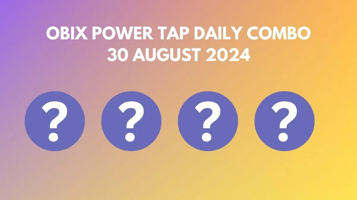 Obix Power Tap Daily Combo 30 August 2024