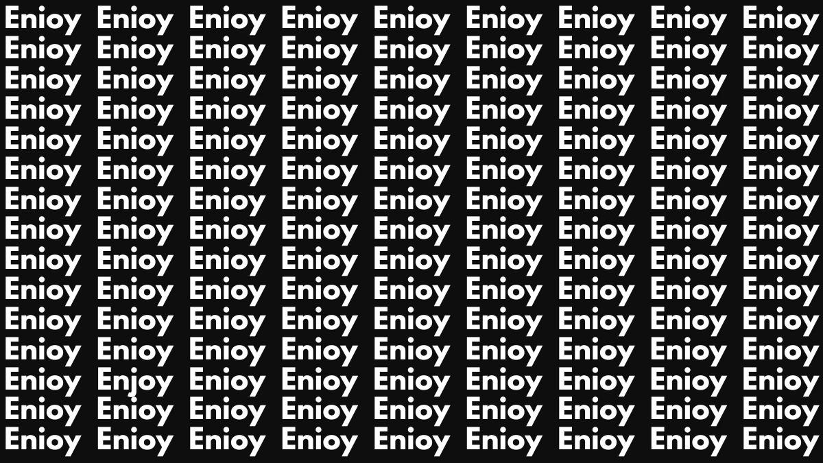 Observation Find It Out: Only Sharp Eyes Can Spot the Word Enjoy in 7 Secs