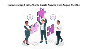 Online storage 7 Little Words Puzzle Answer from August 01, 2024