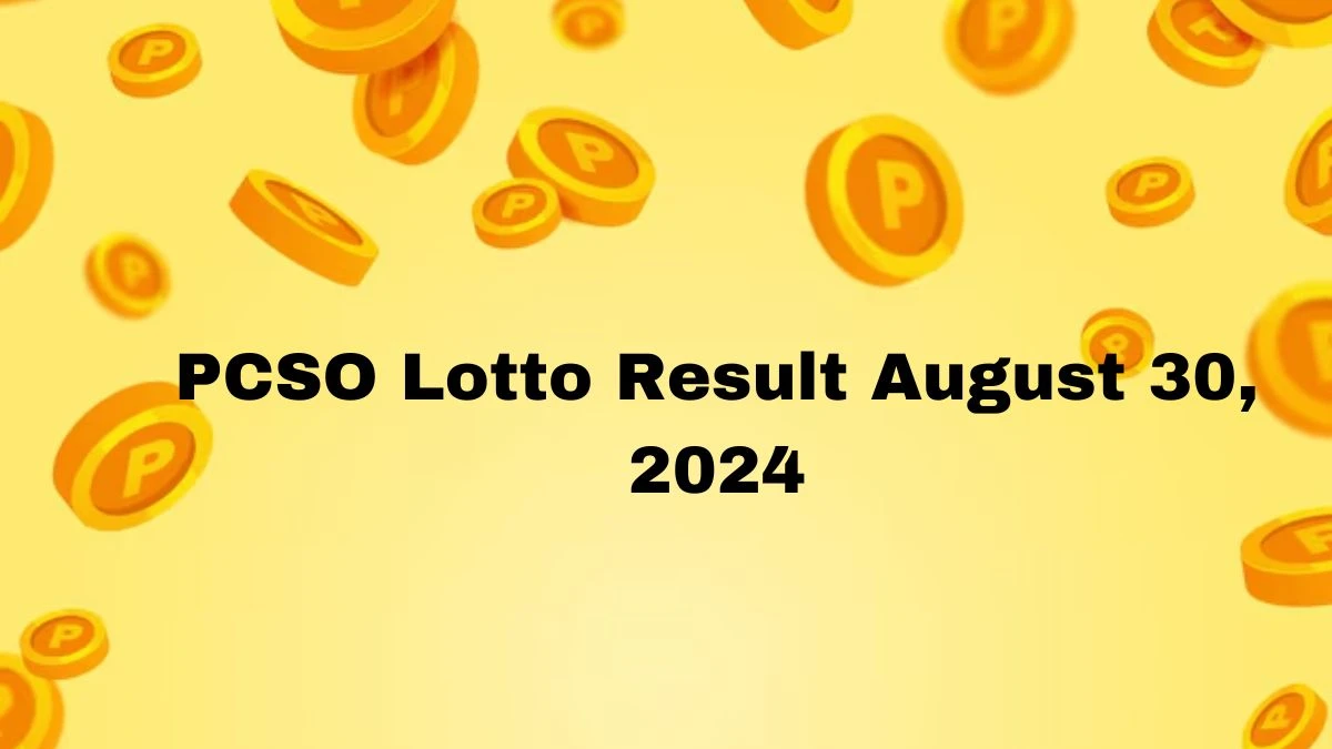 PCSO Lotto Result August 30 2024