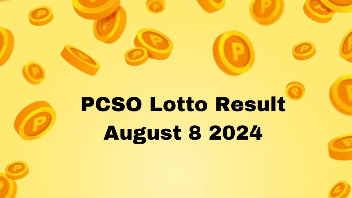 PCSO Lotto Result August 8 2024