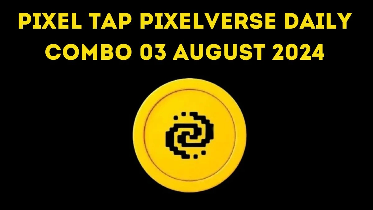 Pixel Tap Pixelverse Daily Combo 03 August 2024