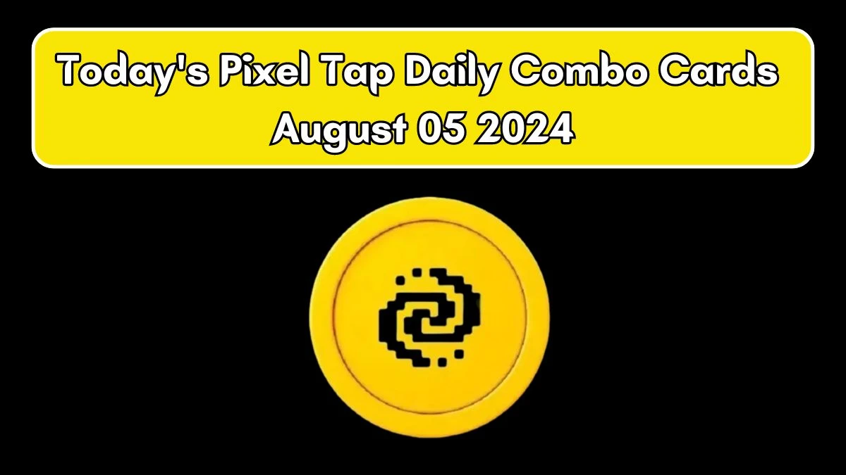 Pixel Tap Pixelverse Daily Combo 05 August 2024