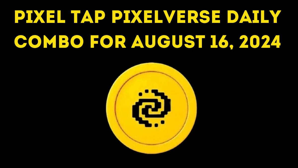 Pixel Tap Pixelverse Daily Combo For August 16, 2024