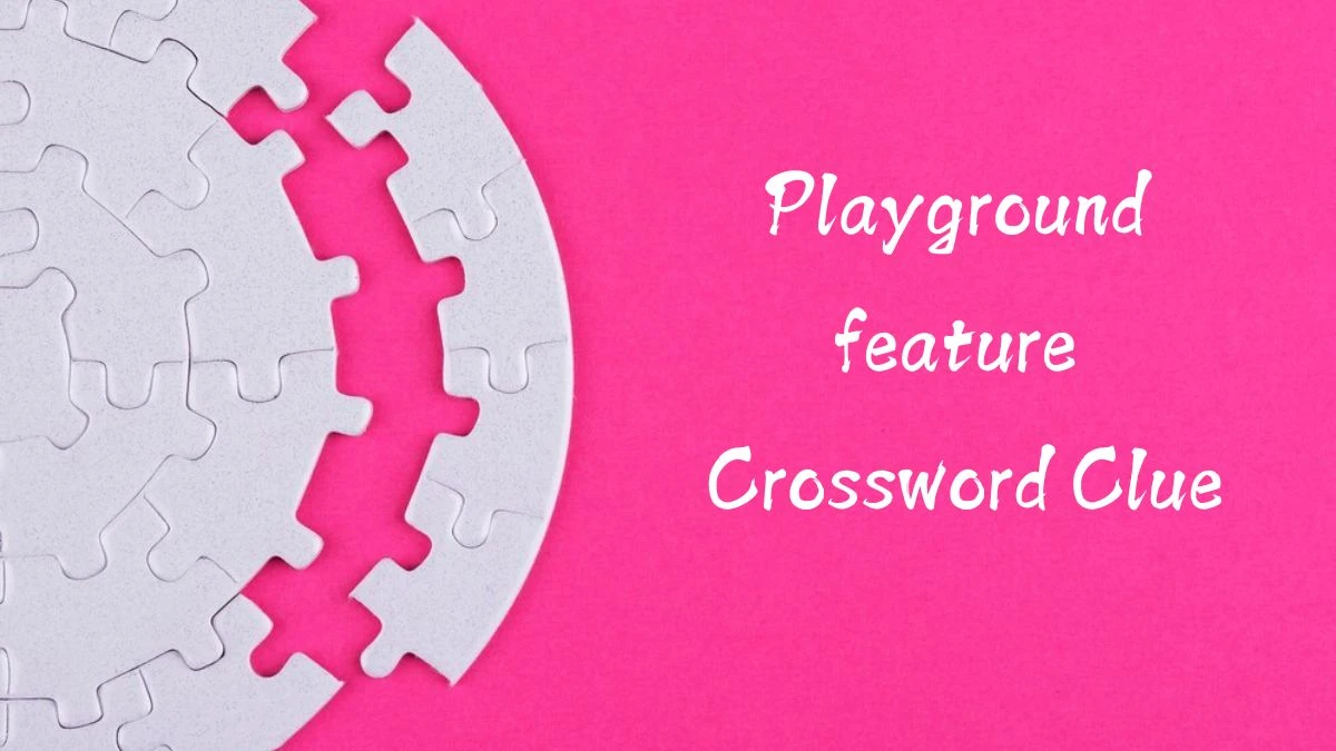 Playground feature Irish Daily Mail Quick Crossword Clue Puzzle Answer from August 12, 2024