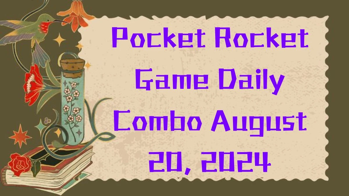 Pocket Rocket Game Daily Combo August 20, 2024