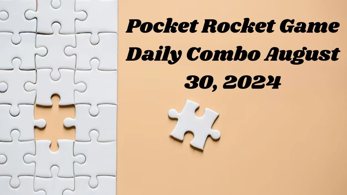 Pocket Rocket Game Daily Combo August 30, 2024