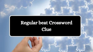 Regular beat Irish Daily Mail Quick Crossword Clue Puzzle Answer from August 02, 2024