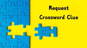 Universal Request Crossword Clue Puzzle Answer from August 02, 2024