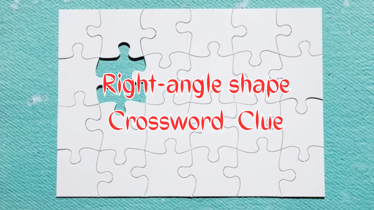 Right-angle shape Daily Commuter Crossword Clue Puzzle Answer from August 09, 2024