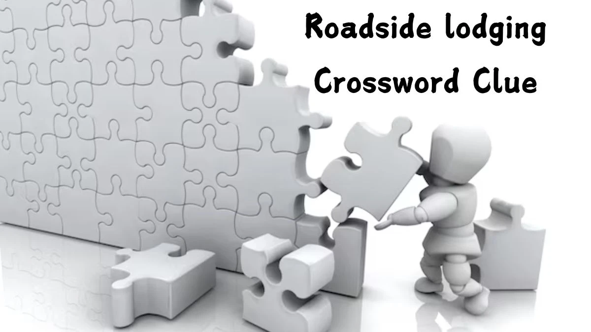 Universal Roadside lodging Crossword Clue Puzzle Answer from August 05, 2024