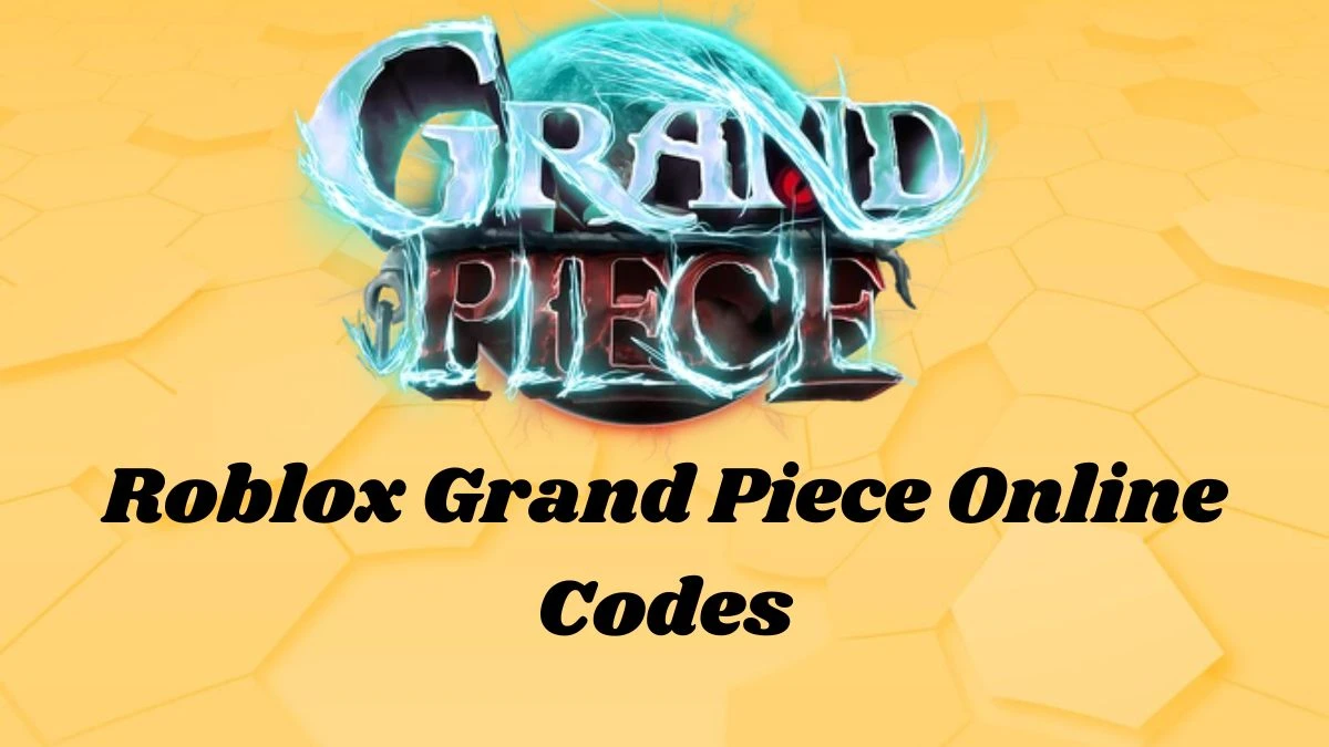 Roblox Grand Piece Online Codes August 2024