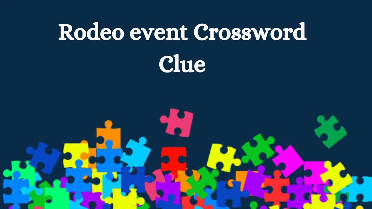 Rodeo event NYT Crossword Clue Puzzle Answer from August 09, 2024