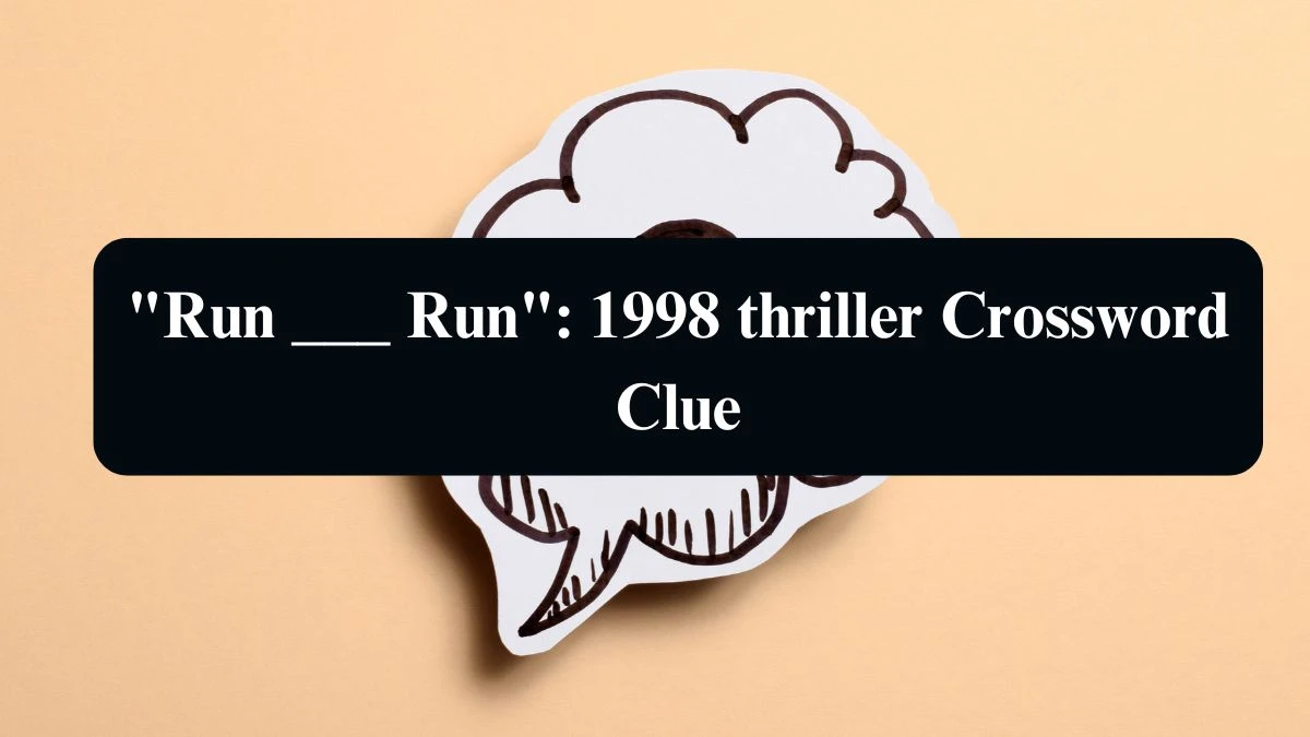 LA Times Run ___ Run: 1998 thriller Crossword Clue Puzzle Answer from August 11, 2024