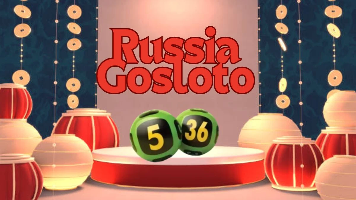 Russia Gosloto 5/36 Results Today 12 August 2024 - Draws of Each 15 Minutes