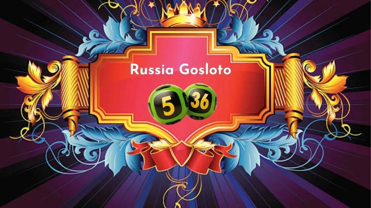 Russia Gosloto 5/36 Results Today 19 August 2024 - Draws of Each 15 Minutes